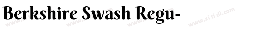 Berkshire Swash Regu字体转换